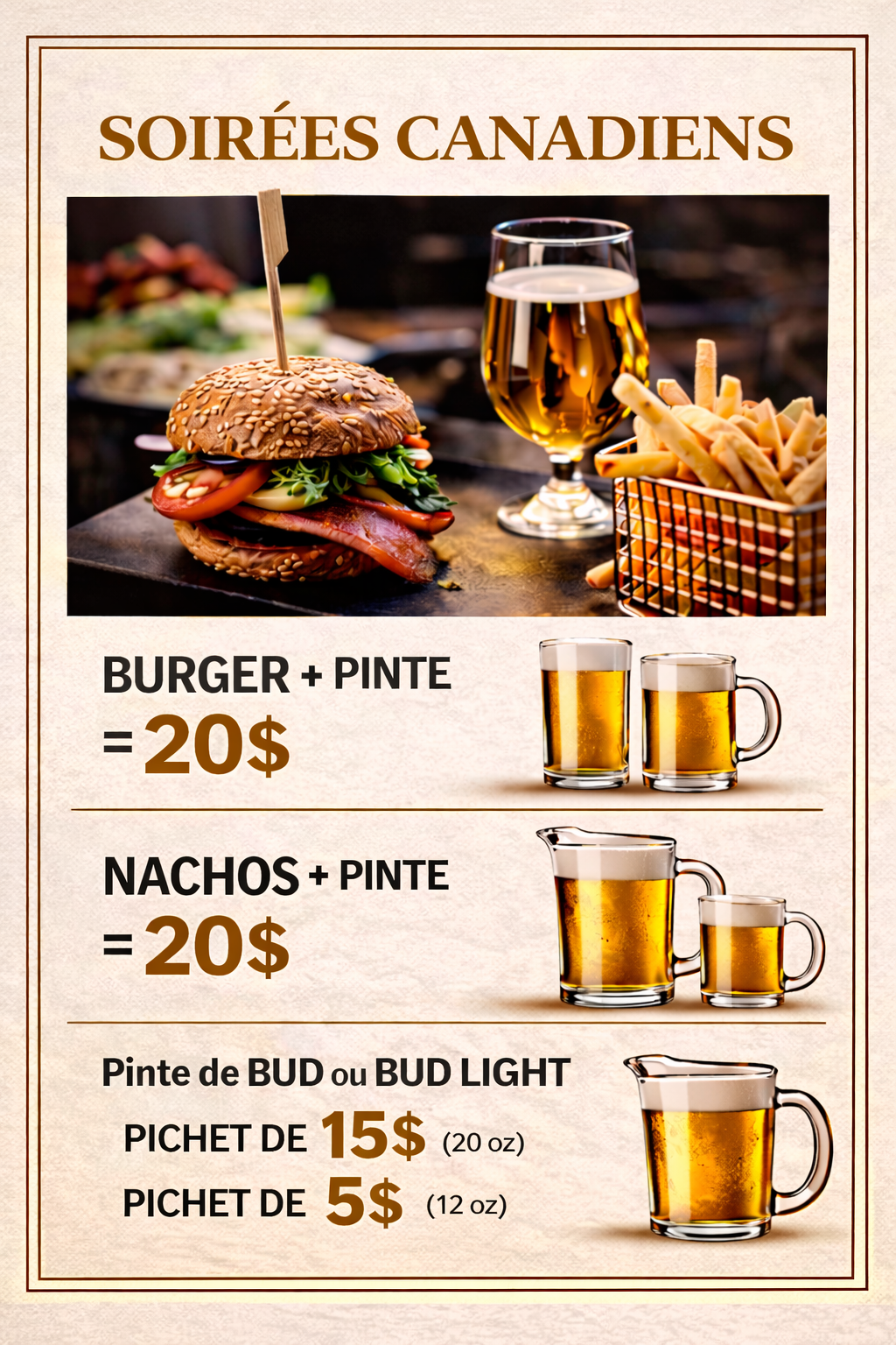 Soirées Canadiens — Burger ou nachos + pinte 20$, pichet Bud 15$